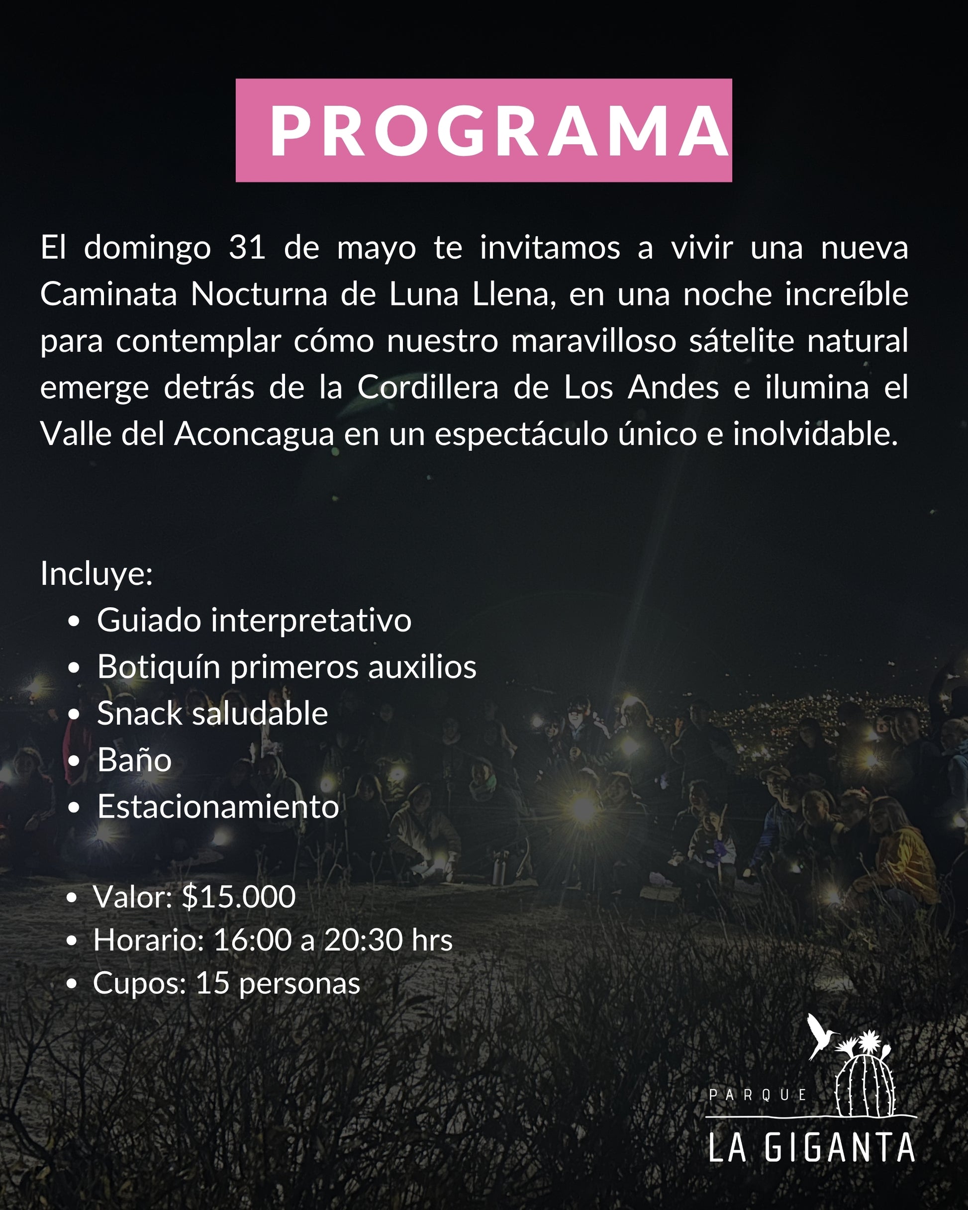 Caminatas Nocturnas en Parque La Giganta