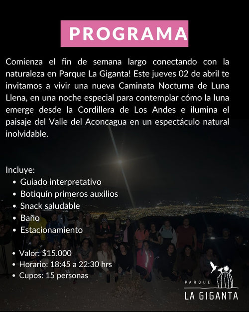 Caminatas Nocturnas en Parque La Giganta - Parque La Giganta